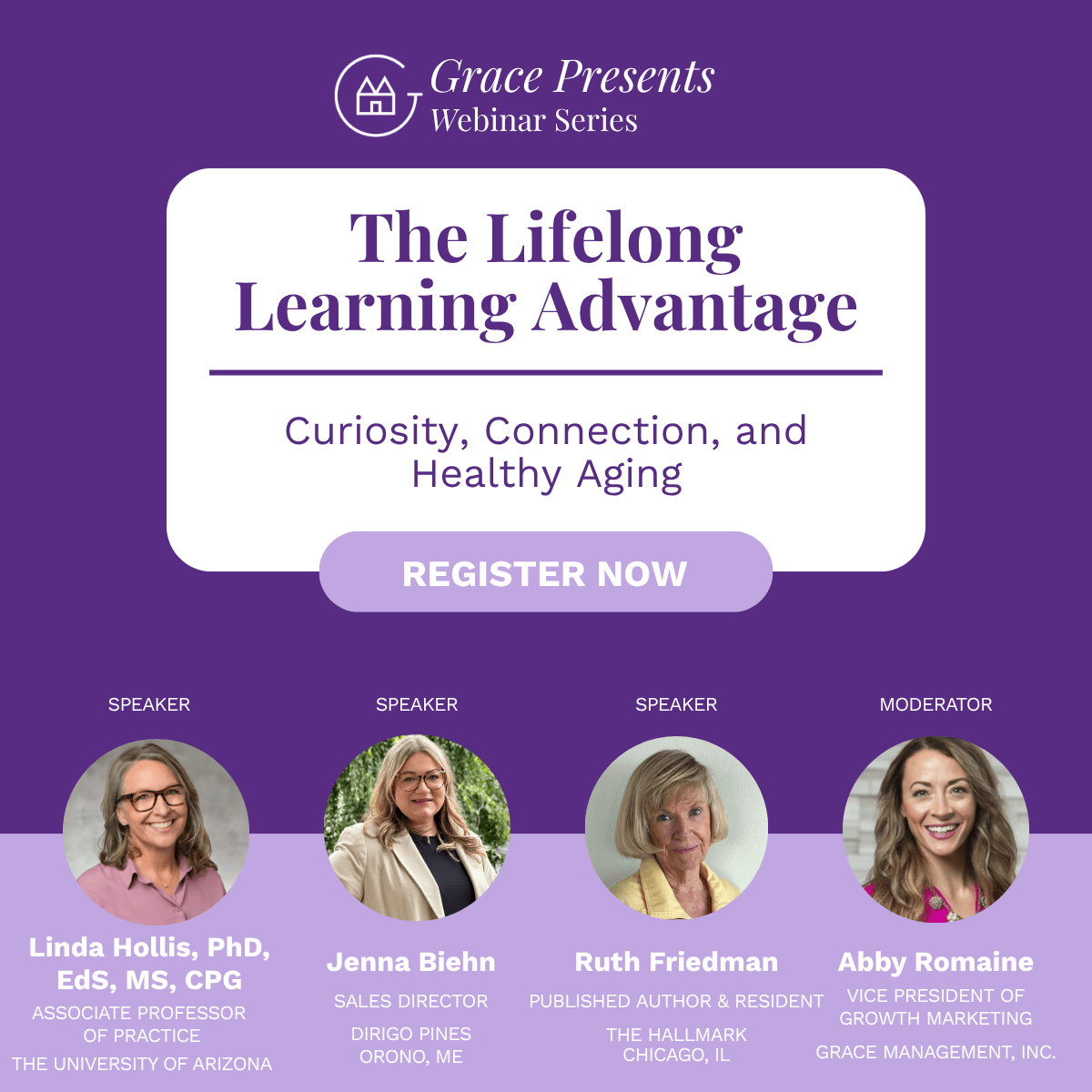 Promotional banner for Grace Presents Webinar Series: 'The Lifelong Learning Advantage' with subtitle 'Curiosity, Connection, and Healthy Aging' and a 'REGISTER NOW' button; four speakers and moderator shown below.